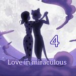 love in miraculous 4