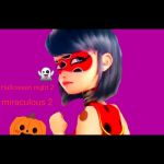 miraculous2❤🐞❤🐱(Halloween night👻)t