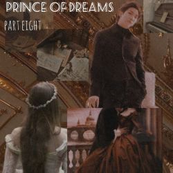 عکس prince of dreams ᵖᵃʳᵗ ᵉⁱᵍʰᵗ