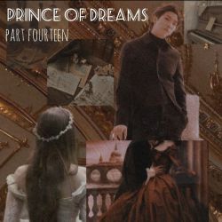 عکس prince of dreams ᵖᵃʳᵗ ᶠᵒᵘʳᵗᵉᵉⁿ