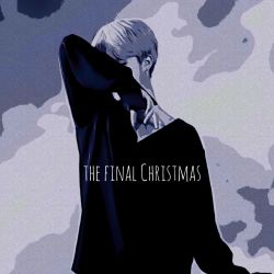 عکس The final Christmas ᵖᵃʳᵗ₁࿐