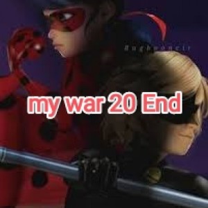 عکس my war 20 End