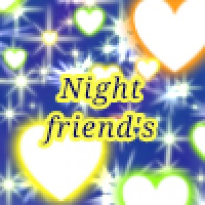 تست معرفی اکیپ Night friends