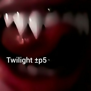 عکس Twilight ±p5 گرگ و میش