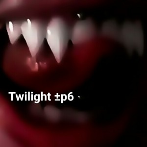 عکس Twilight ±p6 گرگ و میش