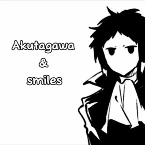 عکس آکوتاگاوا و لبخند