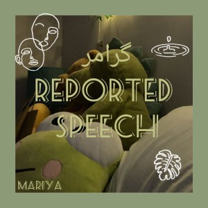 عکس گرامر reported speech