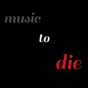 music to die (پارت ششم)